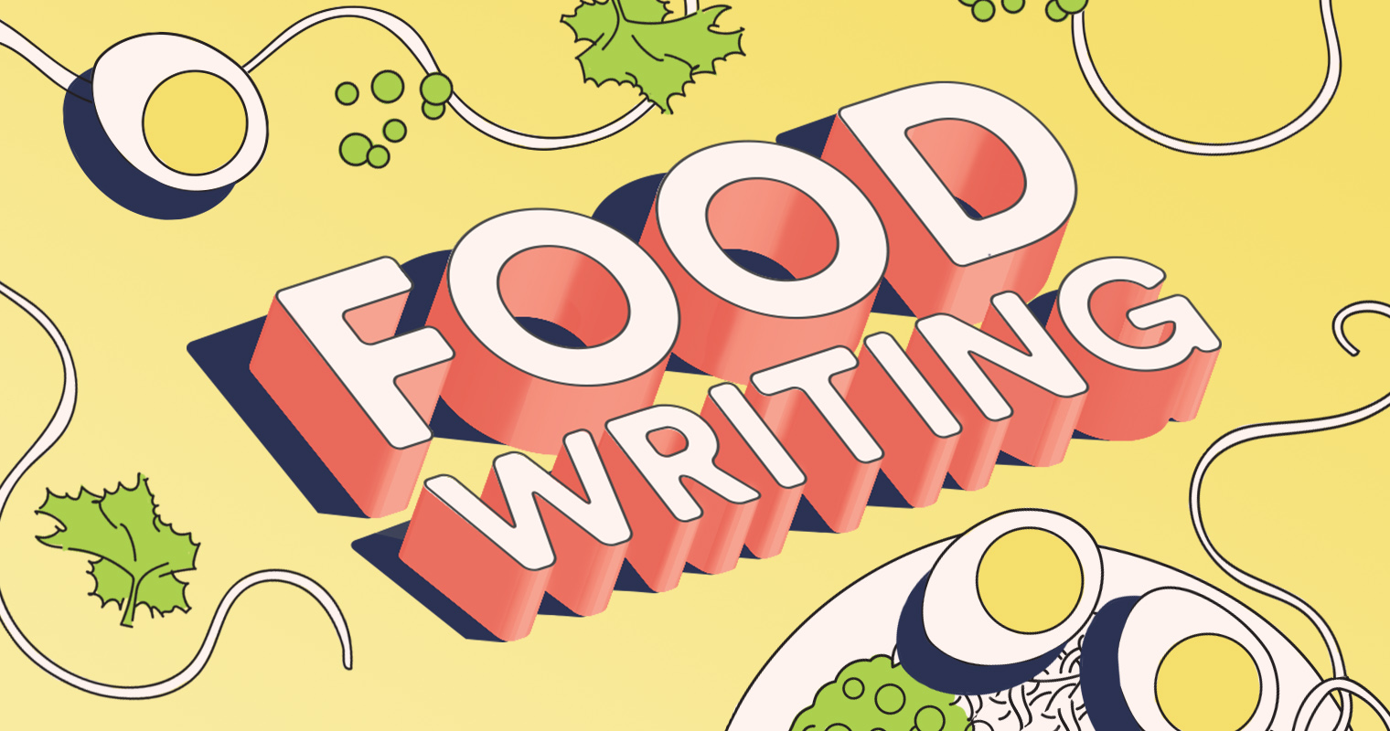 Food Writing 101: Our Writer-in-Residence Program